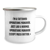 Funny Operations Manager Gifts, I'm A Tattooed Operations Manager, Camping Mug, Birthday Unique Gifts from Friends, Operations Manager Humor, Birthday Present - Image 2